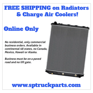 Currently, we are offering free shipping on radiators for semi-trucks. This offer is online only and for commercial business not residential.